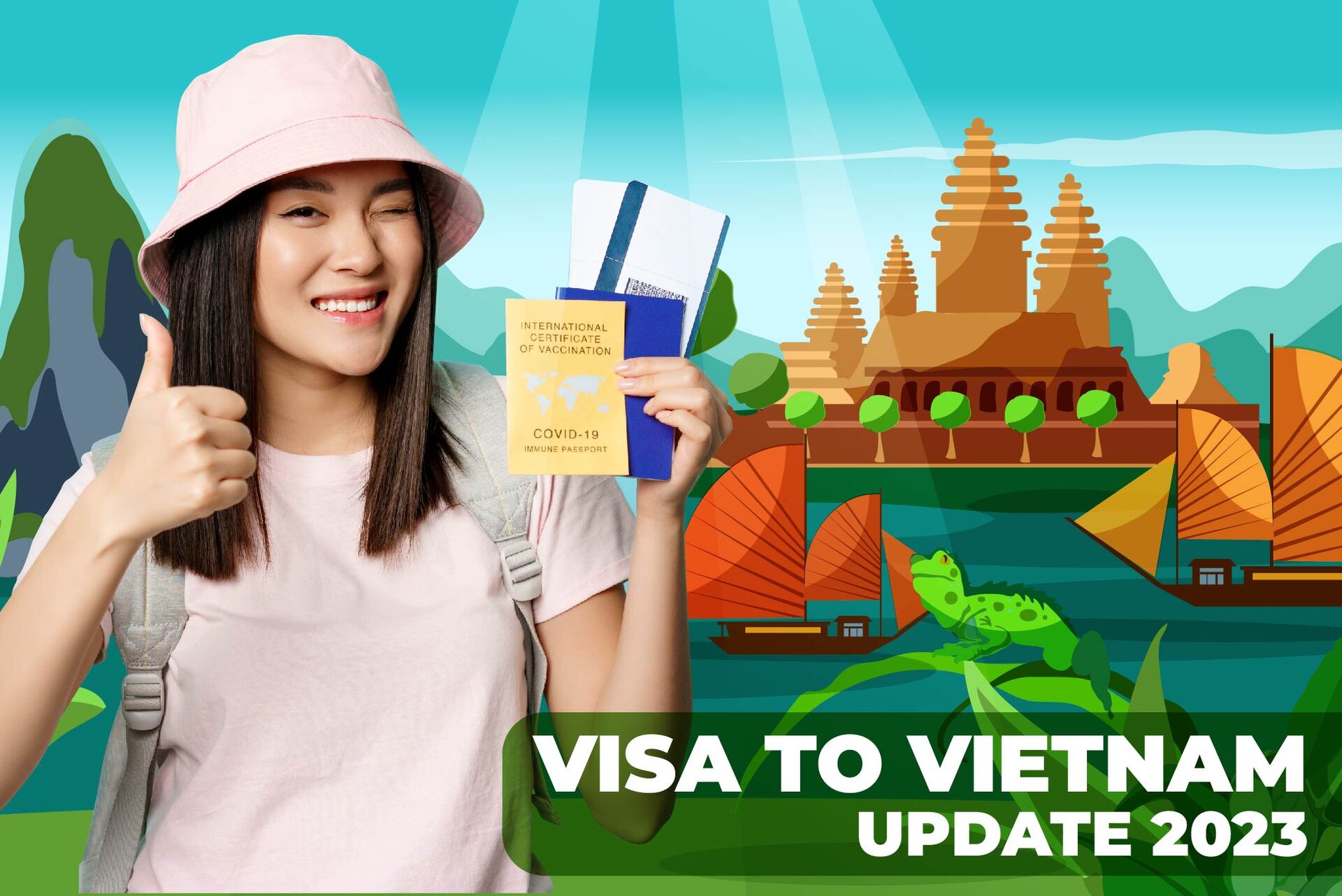 The most recent updated guide to applying for a visa to Vietnam in 2023