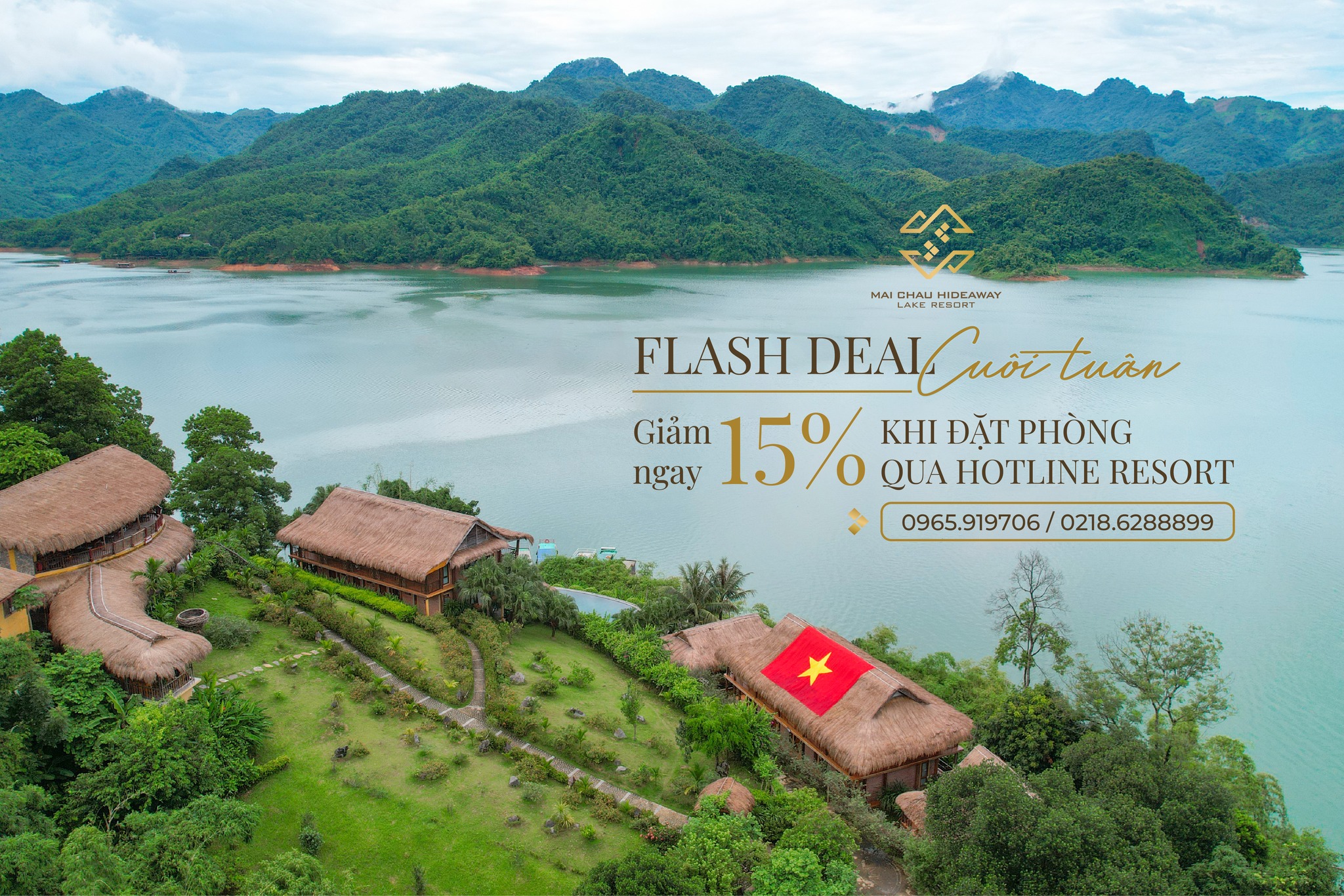 WEEKEND FLASH DEAL - GET 15% OFF WHEN BOOKING VIA HOTLINE