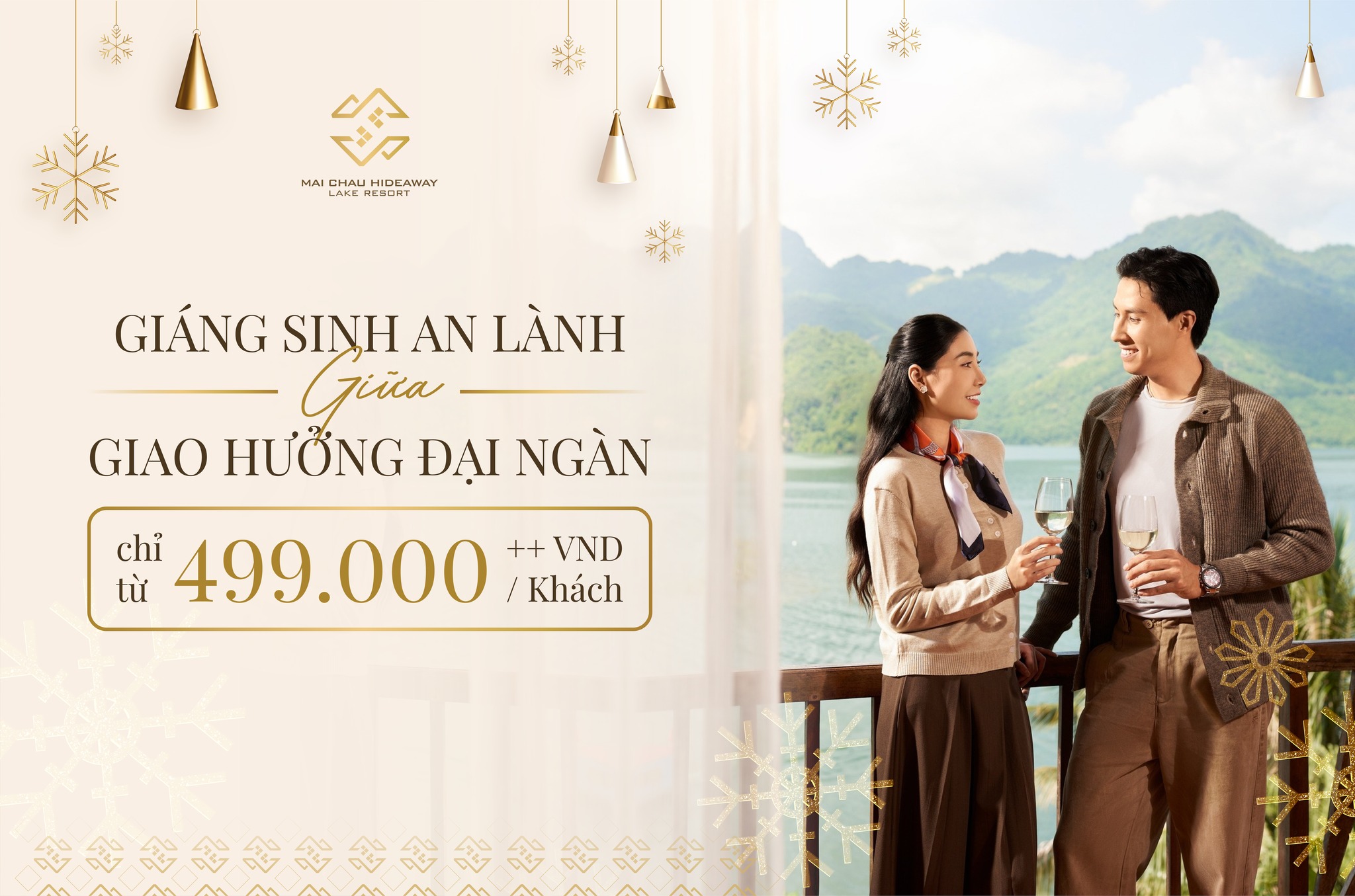 GIÁNG SINH AN LÀNH GIỮA GIAO HƯỞNG ĐẠI NGÀN CHỈ TỪ 499.000 ++ VND/ KHÁCH